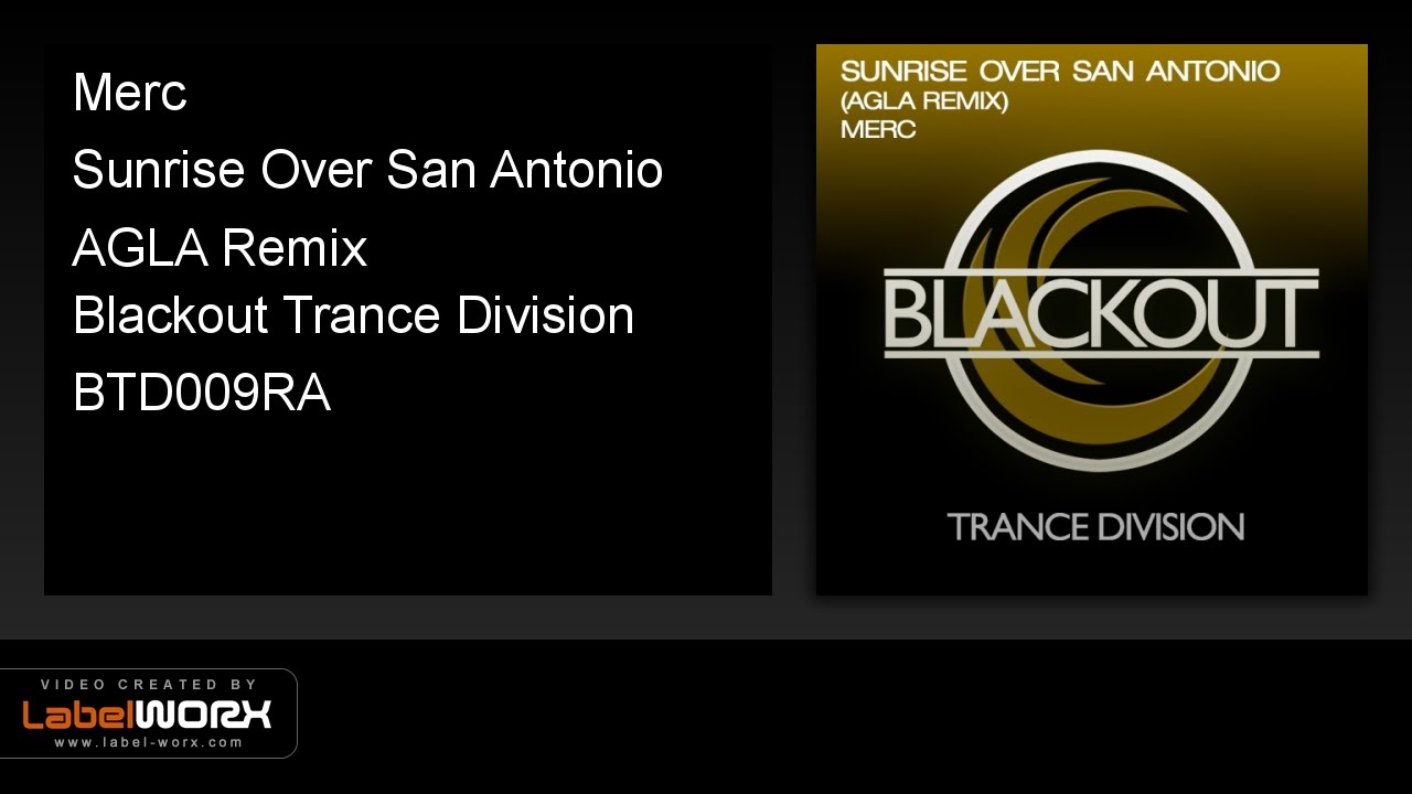 Merc - Sunrise Over San Antonio (AGLA Remix)