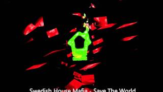 Swedish House Mafia - Save The World (JvB House Remix)