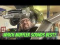 What Muffler Do We Pick?!