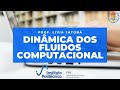 Lio 12 o que  cfd  curso dinmica dos fluidos computacional cfd