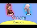 ヴィラン (Villain) - 25時、ナイトコードで。[歌詞 English Espa&ntilde;ol Lyrics Color coded]【プロセカ】
