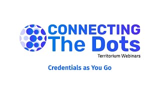 Territorium - Connecting The Dots | Credentials As You Go