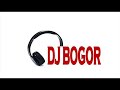 DJ BOGOR-SAKIT SAKIT BA (REMIX)