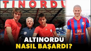 Altınordu'nun Başarısının Asıl Sebebi Ne?