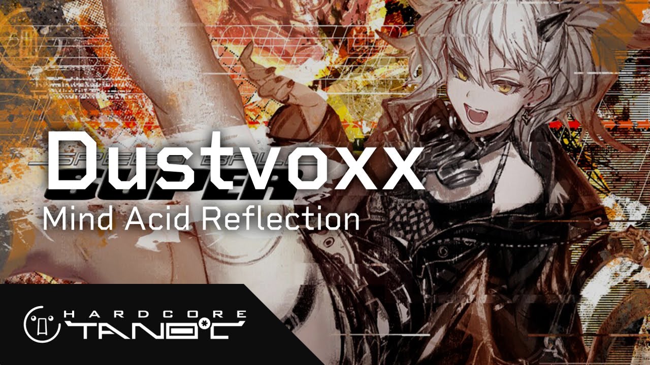 Watch Dustvoxx - Mind Acid Reflection on YouTube Watch Dustvoxx - Mind Acid Reflection on YouTube