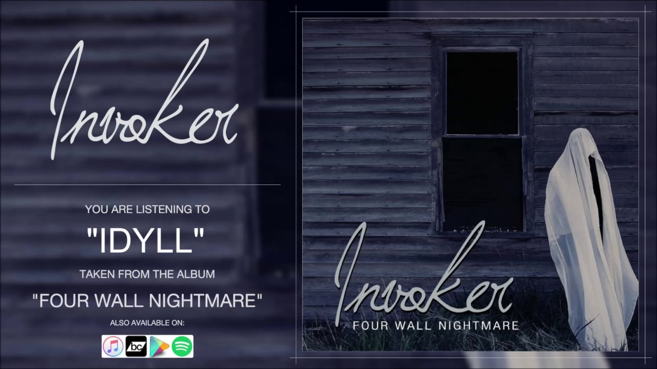 Watch INVOKER - IDYLL on YouTube Watch INVOKER - IDYLL on YouTube