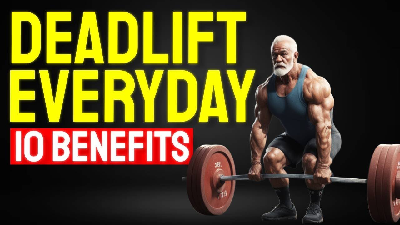 What Happens When You DEADLIFT EVERY DAY | 10 Benefits