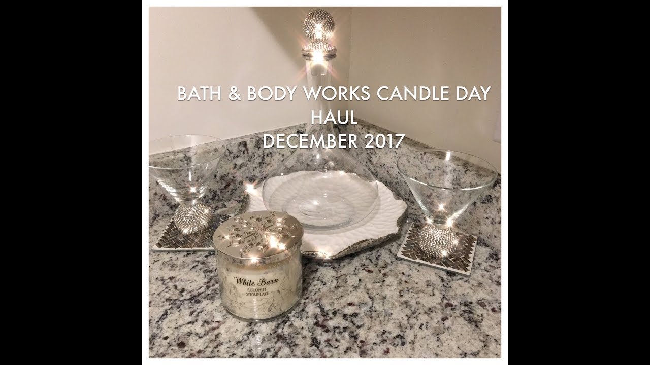 8.95 CANDLE SALE BATH & BODY WORKS HAUL DECEMBER 2017 YouTube