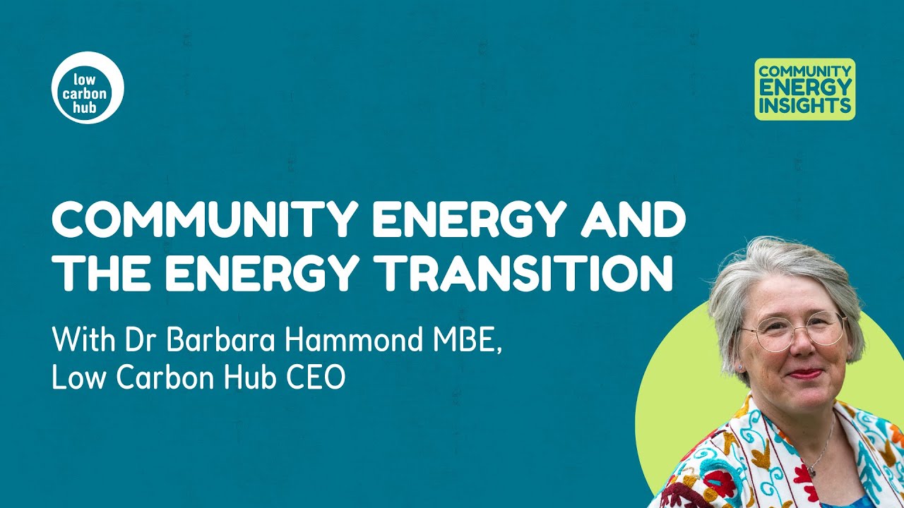 Community Energy and the Energy Transition