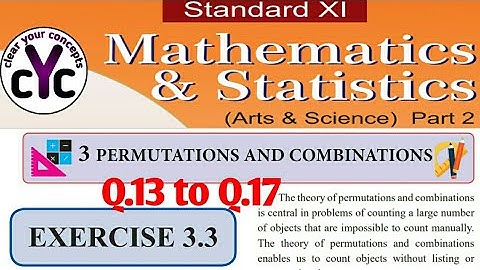 Exercise 3.3 (Q.13 to 17) | Permutations and Combination | Chapter 3 | Class 11 | maths part 2 |