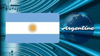 Hymnes du Monde : l'Hymne national de l'Argentine