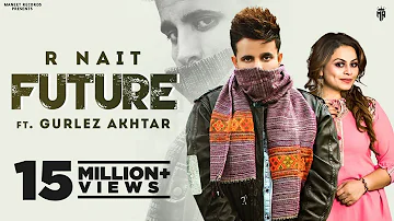 Future R Nait (Official Video) | Future Sawarna Ta Band Karta | Latest Punjabi Song 2022 | New Songs