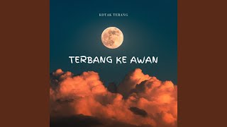 Terbang Ke Awan