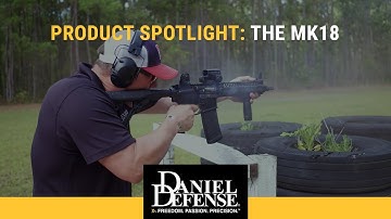 Product Spotlight: MK18