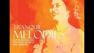 The album of : tranquil melodies music composed by n.surya prakash
song name chakra sudarshana dhari singer jayashree ganguly lyrics
traditional l...