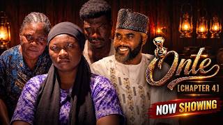 ONTE Chapter 4 - Latest Yoruba Movie 2026 | ANIKE Ami | ABENI Agbon | APA | IBRAHIM Chatta