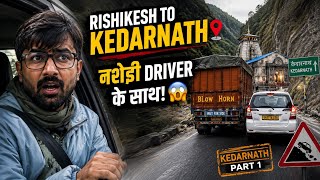 Trapped With a Drunk Driver 😨 | Kedarnath Road Horror Part 1