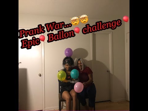 prank-war...-epic-ballon-challenge