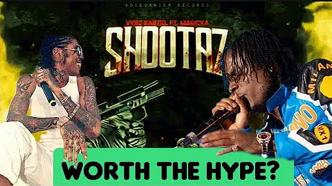 Vybz Kartel ft Masicka "Shootaz": The Good, the Bad, and the Ugly