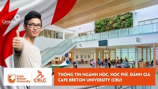 Du học Canada Cape Breton University (CBU): Thông tin trường, ngành học, học phí, đánh giá