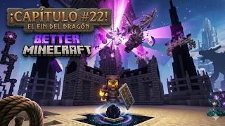 Derrotando al Dragon del End | Better Minecraft #22