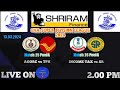 Live shriram finance  cha super division league 2024 agorc vs tph match 25 it vs sr match 26 sdl