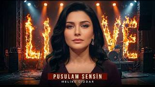 Pusulam Sensin ( Live Versiyon ) - Melike Dizdar (Offical Music) 2026