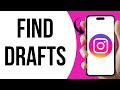 How To Find Instagram Reel Draft Videos ?