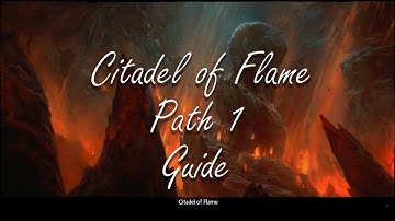 Citadel of Flames (CoF) Path 1 Guide - Guild Wars 2
