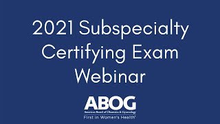 2021 Subspecialty Certifying Exam Webinar Wealth