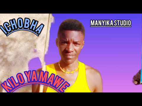 Kilo Ya Mawe Ichola Manyikastudios259 Gmail Com 