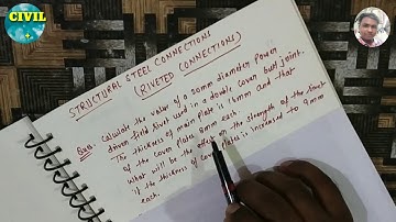 Structural Steel Connections - RIVETED CONNECTIONS (PART-1)