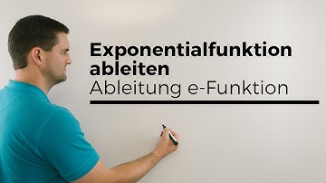 Exponentialfunktion ableiten, Ableitung e-Funktion, einfache Übersicht | Mathe by Daniel Jung