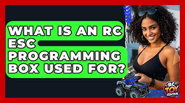 What is an RC ESC programming box used for? - RC Toy Central