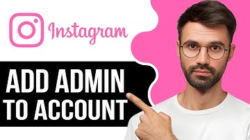 How To Add Admin To An Instagram Account -  2025