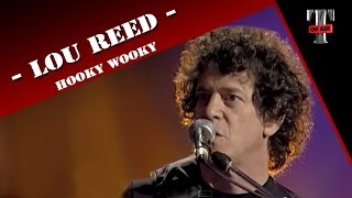 Lou Reed "Hooky Wooky" (Live on TV Show Taratata 1996) chords