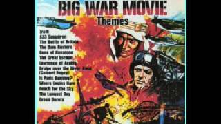 Big War movie Themes - The Great Escape March