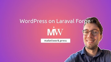Laraval Forge Review: Running WordPress on a VPS with Laraval Forge