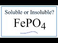 Solubility of Iron III Phosphate