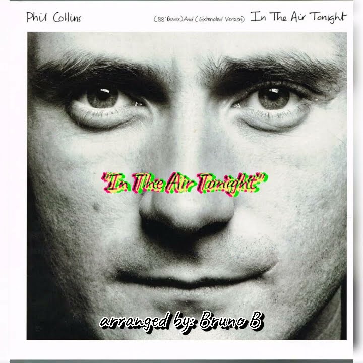 Phil Collins In The Air Tonight übersetzung Phil Collins - "In The Air Tonight" (Marching Band Arrangement) - YouTube