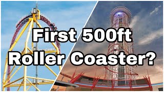 Where Will The First 500ft Coaster Go?