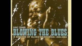 A History Of Blues Harmonica - 1926 - 2002 - Disc 3 (Full Album)