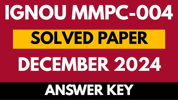 IGNOU MMPC-004 December 2024 Full Solved Exam Paper | Accounting for Managers | MBA | Hindi