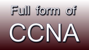 Full form of CCNA