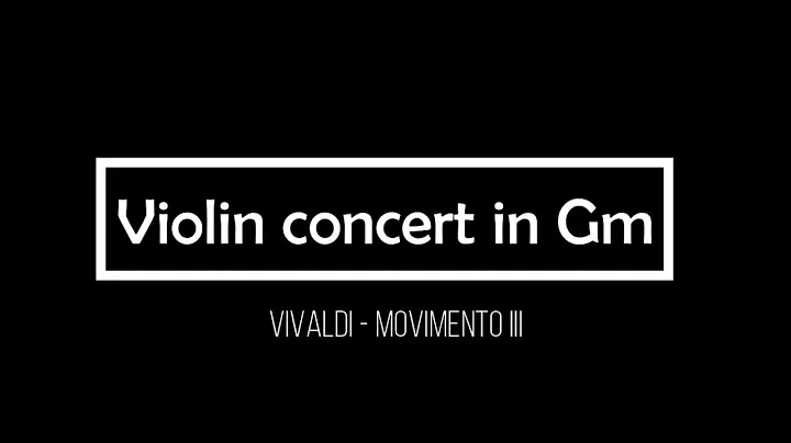 Vivaldi, Violin concert in Gm - Mov. III - Israel ...