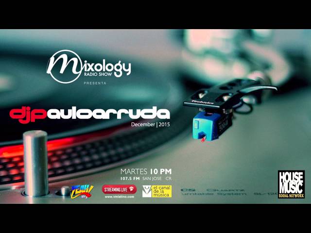 DJ Paulo Arruda - Mixology Radio Show FM 107.5 Yeah! Dec 2015 class=