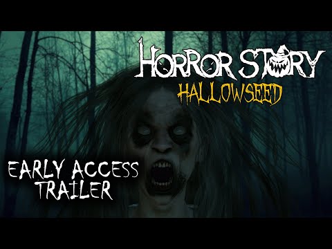 Horror Story: Hallowseed -  Early Access Trailer