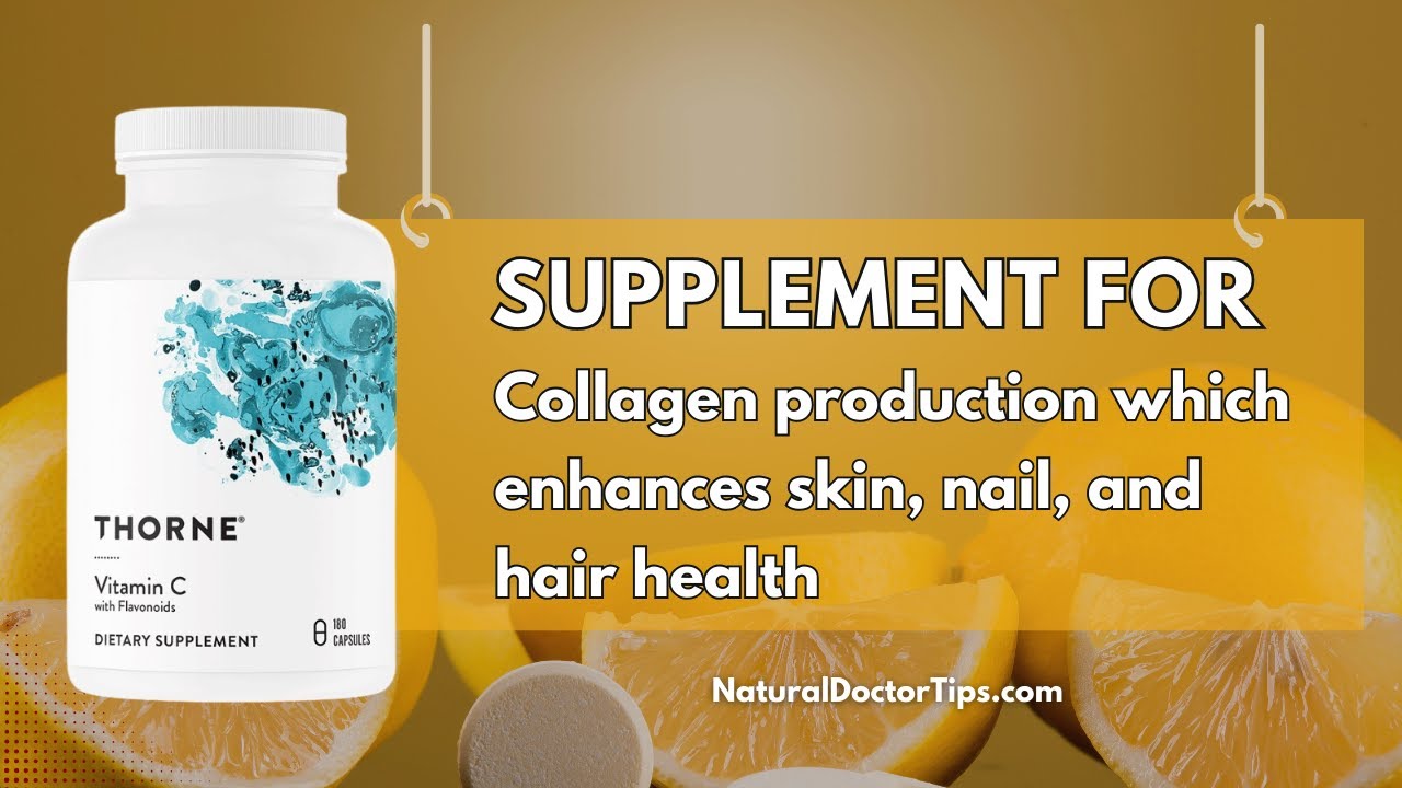 Thorne Vitamin C with Flavonoids Promoting Collagen Production YouTube