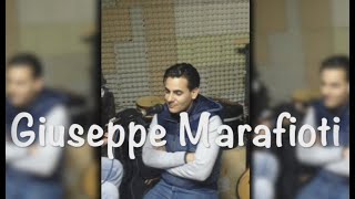 Video thumbnail of "GIUSEPPE MARAFIOTI"