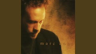 Video thumbnail of "Marc Cohn - Saving the Best for Last"